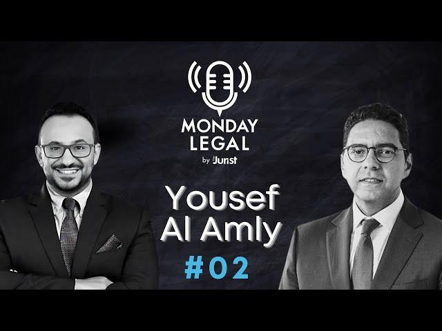 Episode 2: Unlocking Legal Expertise with Yousef Al Amly | Monday Legal