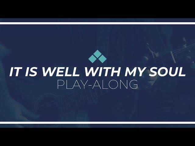 It Is Well With My Soul | Play Along with Guitar Chords | Reawaken Hymns