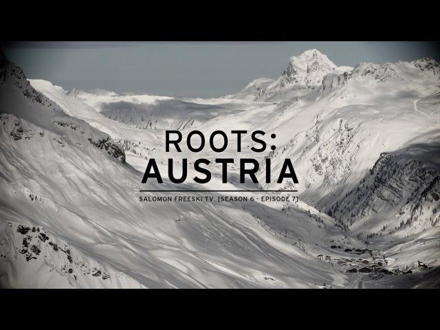 Salomon Freeski TV S6 E08 - Roots: Austria