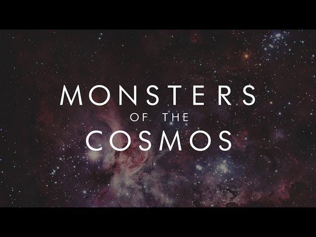 MONSTERS OF THE COSMOS - Symphony of Science