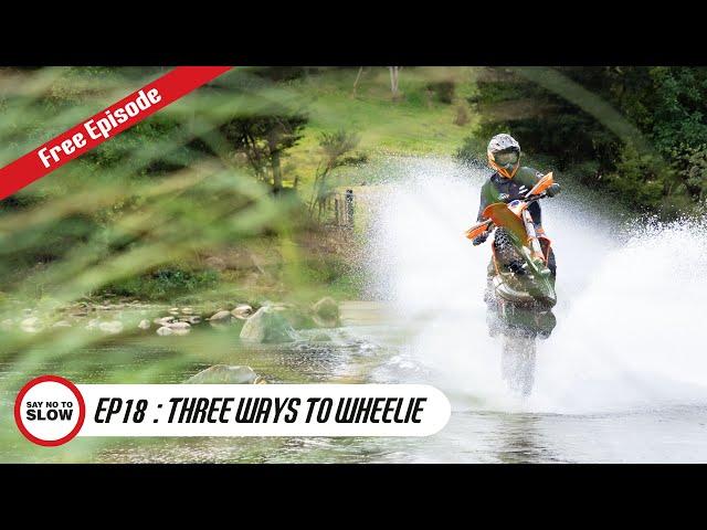 3 Ways to Wheelie a Dirt Bike / Free Instructional Episode - Chris Birch