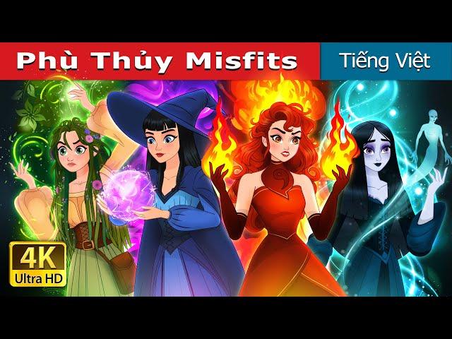 Phù Thủy Misfits | Witchy Misfits in Vietnam | @VietnameseFairyTales