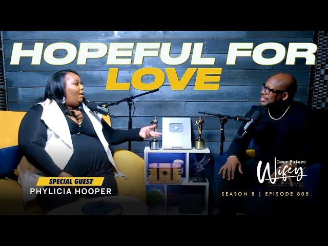 TikTok Star Phylicia Hooper's Hilarious Interview | 1 Date in 35 Years | Dear Future Wifey E805