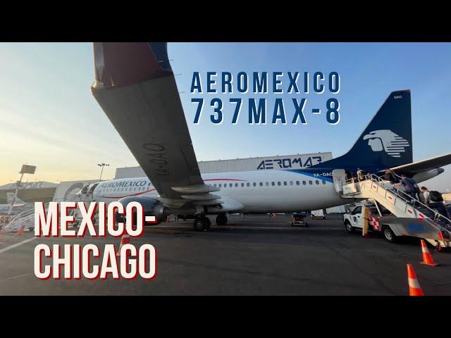 Aeromexico 737 Max-8 Mexico-Chicago