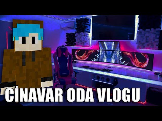 CİNAVAR ODA VLOGU