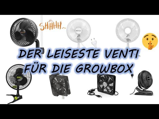 Test: Der leiseste Ventilator für die Selbstversorgung | Growbox Umluft leise | Privater Eigenanbau