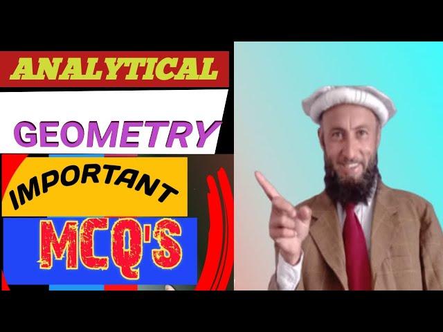 chapter 3  Analytical Geometry MCQ's | mcqs on Analytical Geometry  | important MCQs on Analytical