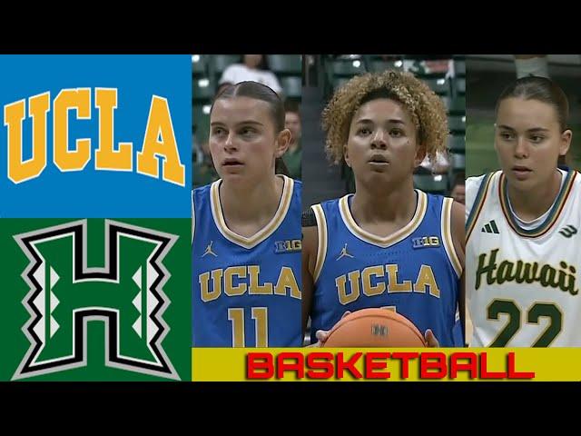 UCLA vs HAWAII Basketball Game Full Highlights 2024