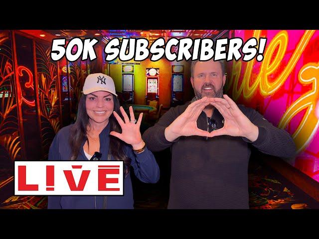 LIVE: 50,000 Subscribers Celebration at El Cortez! Jackpot Slot Spot