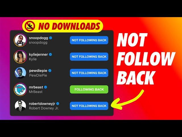 *NEW* Find Who DOESN'T FOLLOW YOU BACK on Instagram