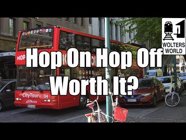 Hop On Hop Off Buses: What You Need To Know