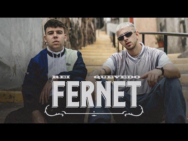 Rei, Quevedo - FERNET (Video Oficial)