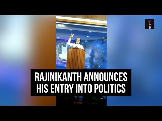 Rajinikanth Announces His Entry Into Politics