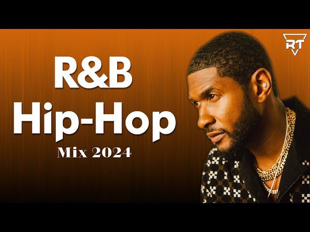 R&B Mix 2024 and HipHop 2024 - HipHop Mix & RnB Mix 2024