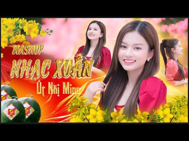 Mashup Nhạc Tết | Út Nhị Mino | Hoa Cỏ Mùa Xuân, Rồi Nâng Cái Ly ...