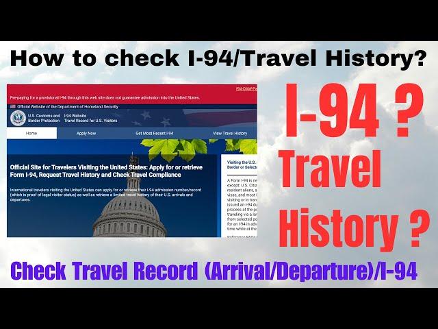 How to check your Travel History (I-94 Explained) | Check Travel Record (Arrival/Departure)