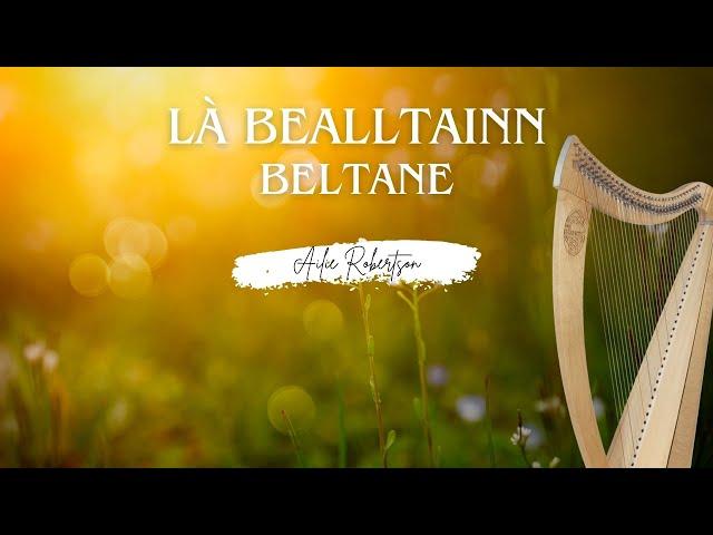 Là Bealltainn (Beltane) - for Elementary/Intermediate Celtic Harp Solo