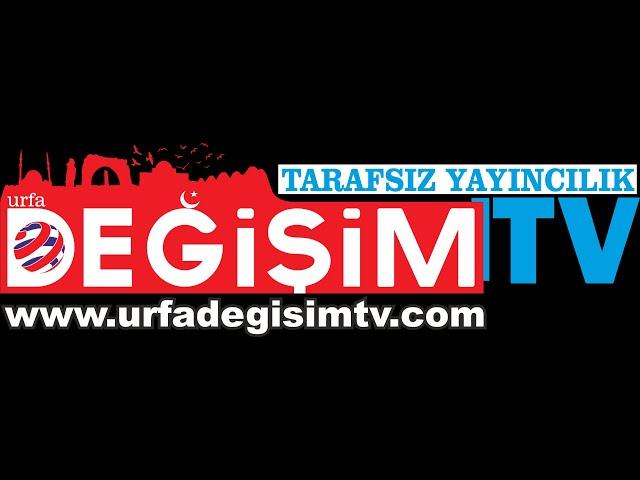 Urfa Değişim TV Canlı Yayını