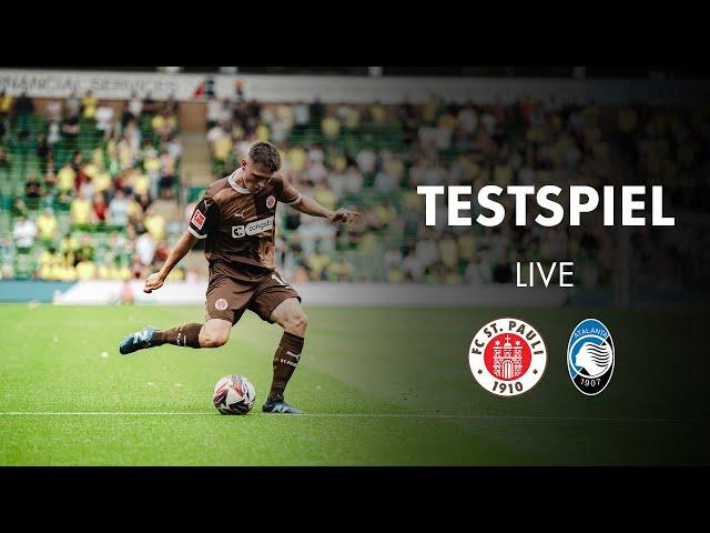 RE-LIVE: FC St. Pauli - Atalanta Bergamo (Testspiel)