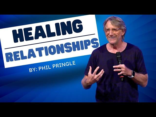 Healing Relationships Through Communication | Ps Phil Pringle