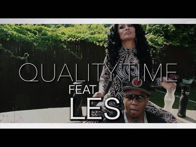 L.E.S. (LIMITED EDITION SWAG) - QUALITY TIME official video