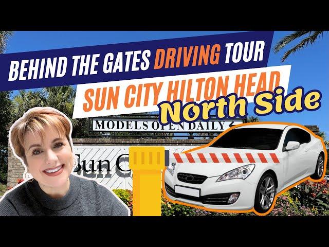 Inside the Gates of Sun City Hilton Head | (North Side Tour)