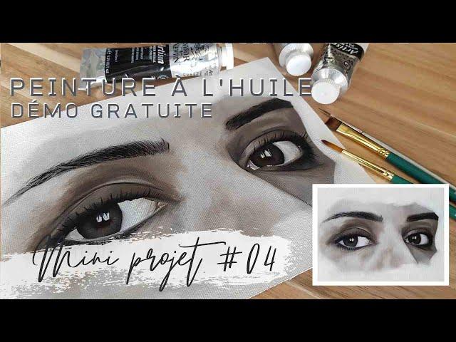 Cours de peinture à l'huile gratuit | Comment peindre un regard | Mini projet 04 | L'ARTMoire