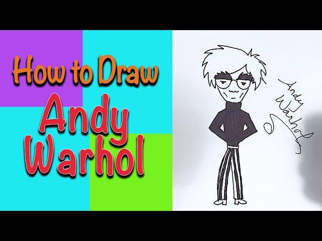 Activity 1- Andy Warhol - How to Draw Andy Warhol . . . Cartoon Fun!