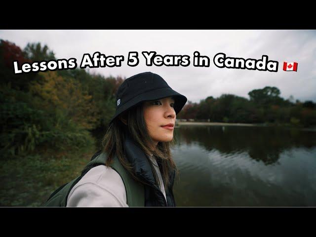 5 Life Lessons I Learned After Moving to Canada