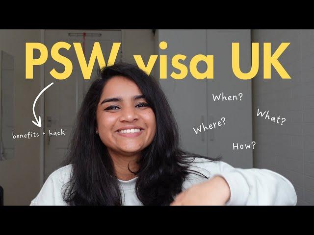 What is Post-study work permit (PSW visa) in UK? How, Where and When to apply? + Few Benefits