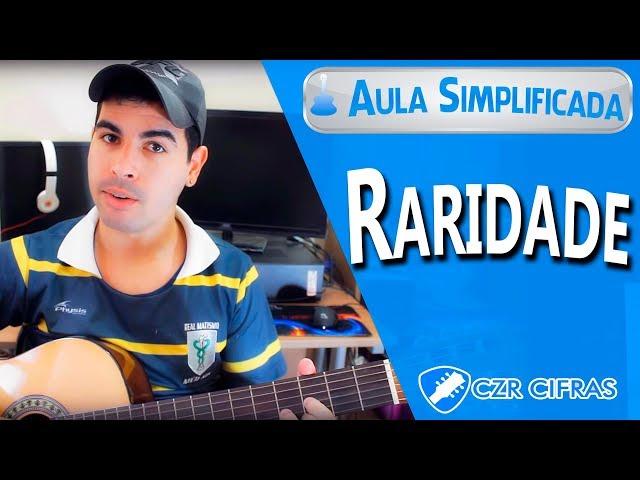 Raridade - Anderson Freire (Aula de Violão Simplificada)