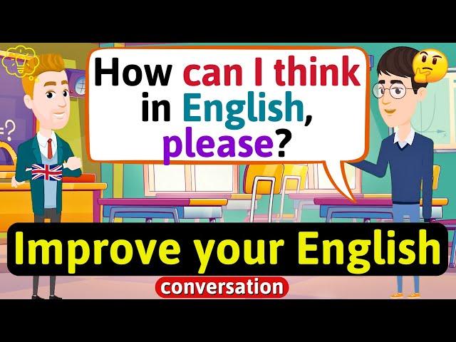 Improve English Speaking Skills Everyday (Tips to speak in English) English Conversation Practice