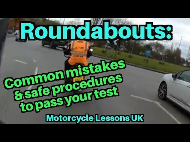 Roundabouts [common motorcycle mistakes & safe procedures]