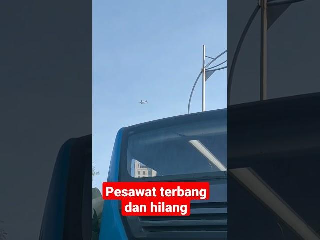 Pesawat Terbang dan hilang seketika