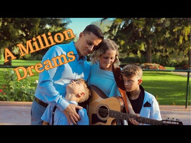 A Million Dreams from “The Greatest Showman” by Tovmasyan Family