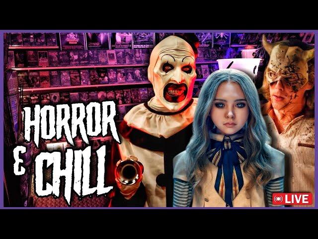 Horror & Chill | TERRIFIER 3 & 4  , Halloween Franchise, Scream 7 & Upcoming Movies *LIVESTREAM