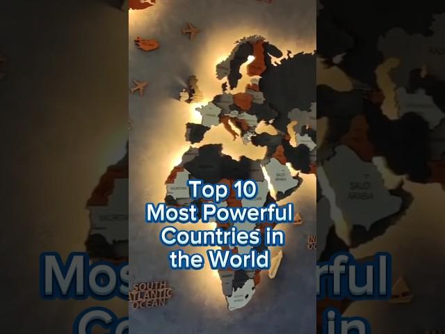 Top 10 Most Powerful Countries in the World ||#top10 #powerful #countries #world #facts #shorts