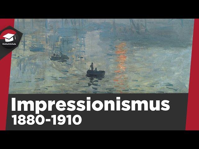 Impressionismus einfach erklärt - Literaturepoche (1880-1910) - Themen, Sprache, Vertreter erklärt!