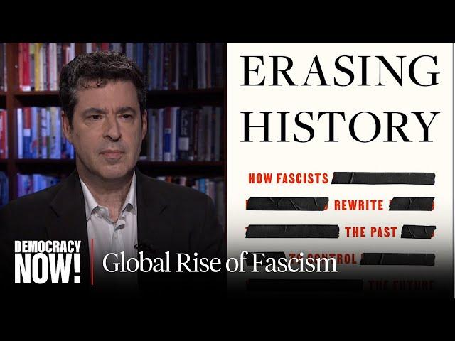 "Erasing History": Yale Prof. Jason Stanley on Why Fascists Attack Education & Critical Inquiry