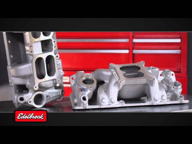 Edelbrock Dual Plane Manifold