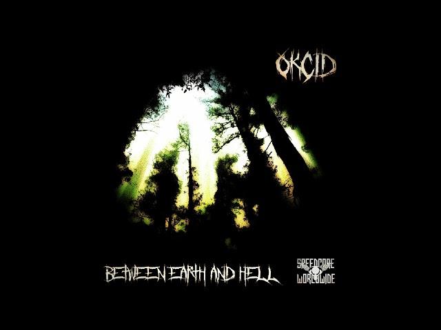 Okcid - Witches Sabbath - Between Earth And Hell EP