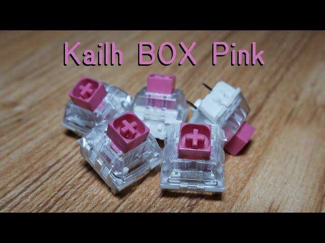 Kailh BOX Pink review | One of Kailhua's Finest