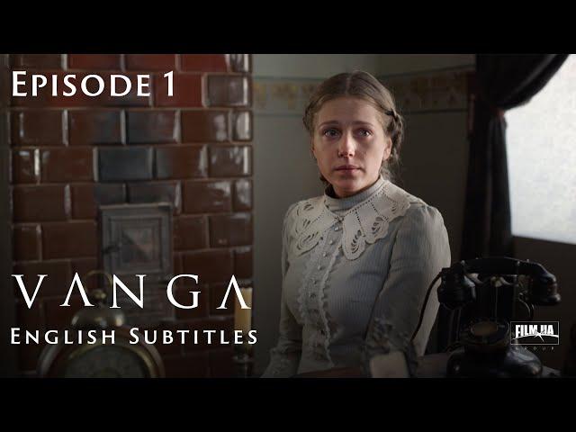 VANGA Episode 1. Biopic [ ENG Subtitle ]. Ukrainian Movies