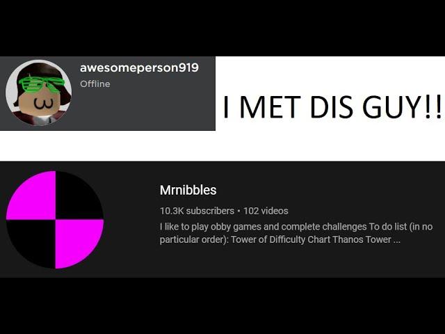 I MET MRNIBBLES!!! (awesomeperson919)