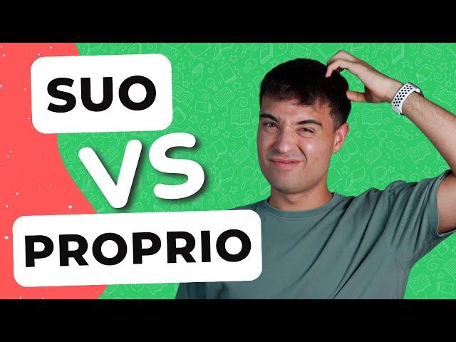 SUO vs PROPRIO in Italiano: quale usare? | Learn Italian