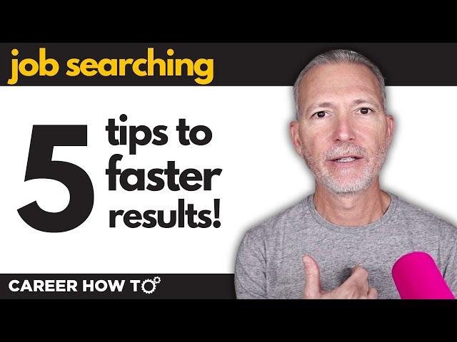 5 Tips to a Faster Job Search in 2024!