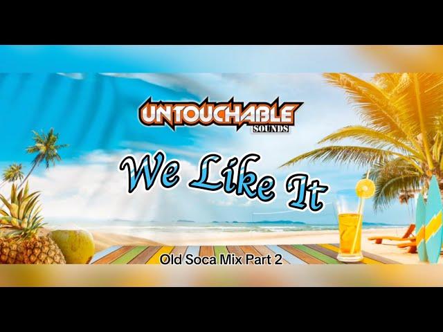 Old Soca Mix 2