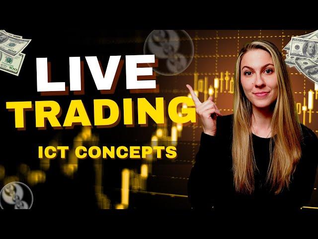 DAY TRADING LIVE USING ICT CONCEPTS |  5/22/2025