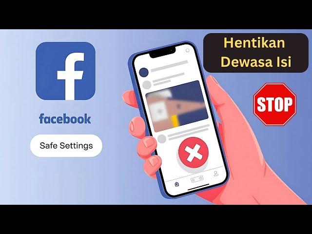 Cara Menghentikan Konten Dewasa di Facebook | Cara Blokir Video Buruk di Facebook