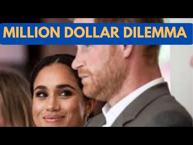 HARRY & MEGHAN MILLION DOLLAR DILEMMA - LATEST NEWS #meghan #princeharry #royal